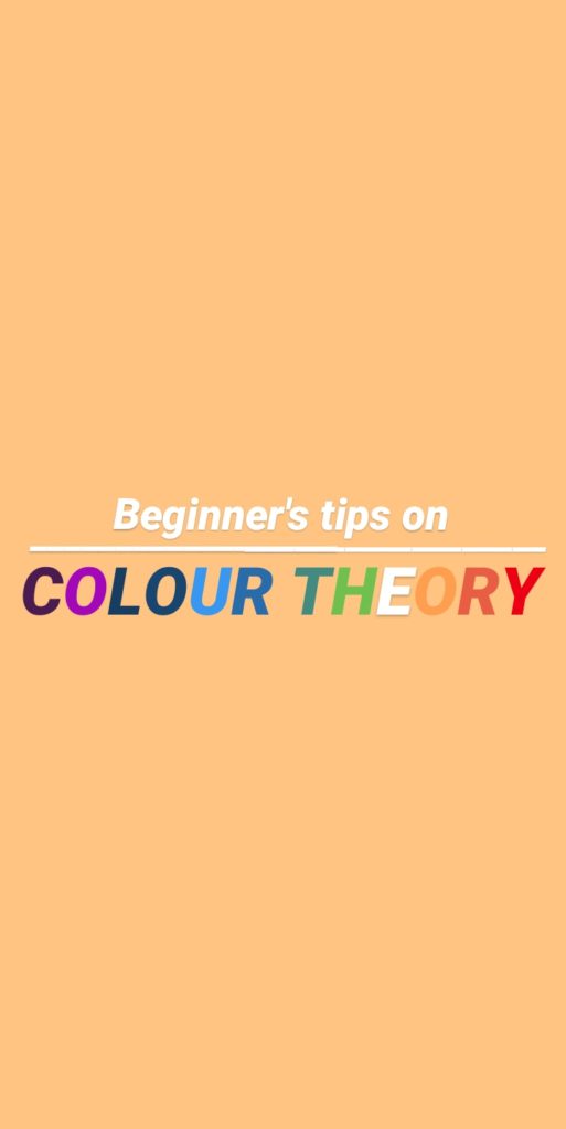 tips on colour theory for beginners